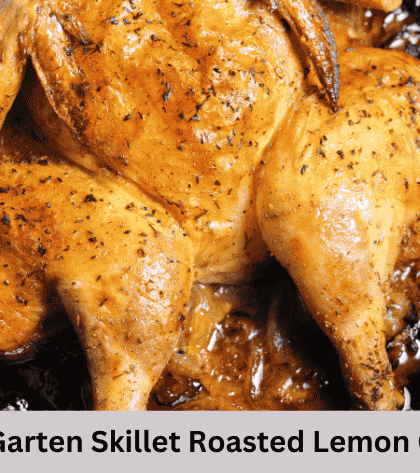 Ina Garten Skillet Roasted Lemon Chicken
